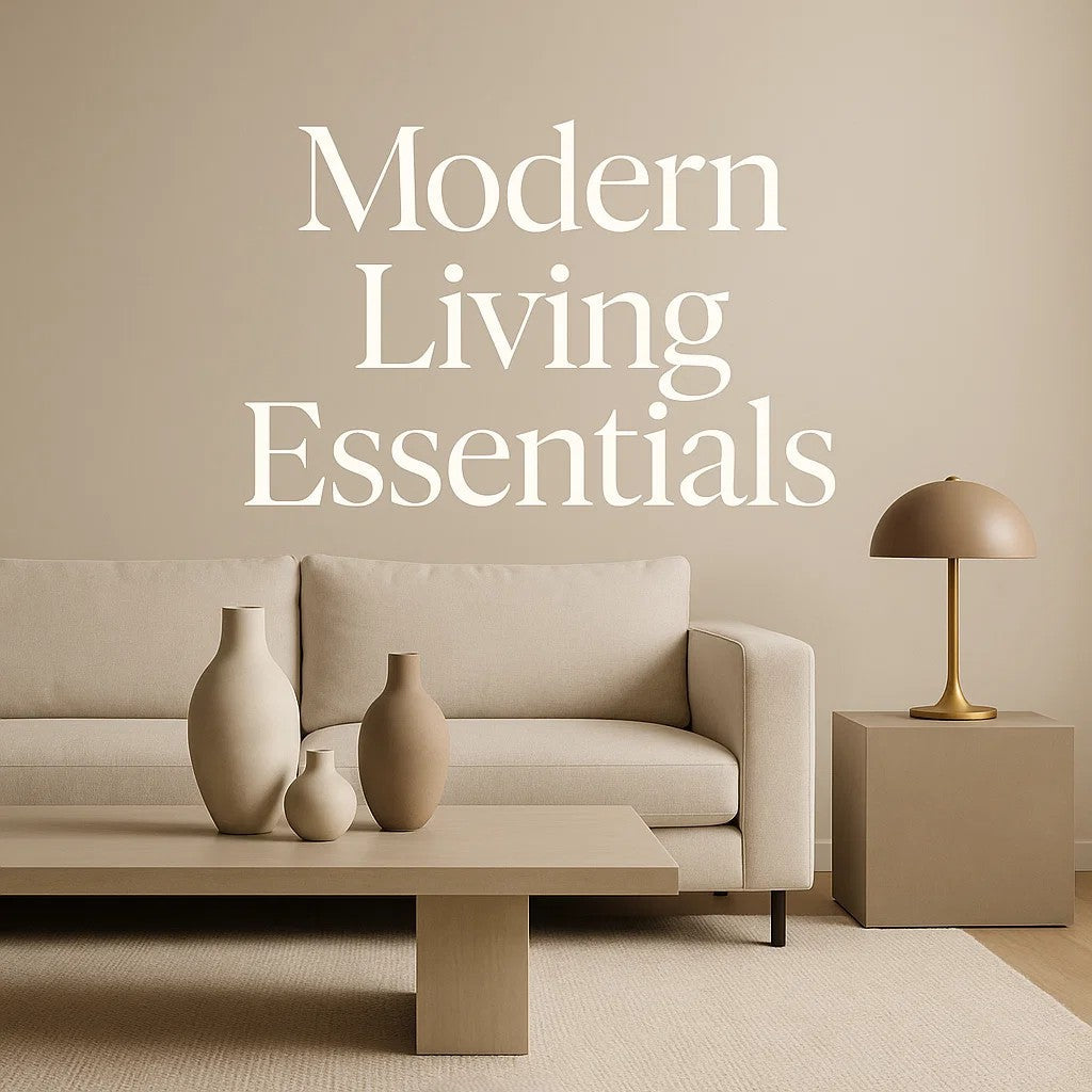 Modern Living Essentials